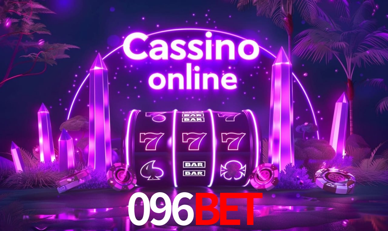 096BET - cassino ao vivo